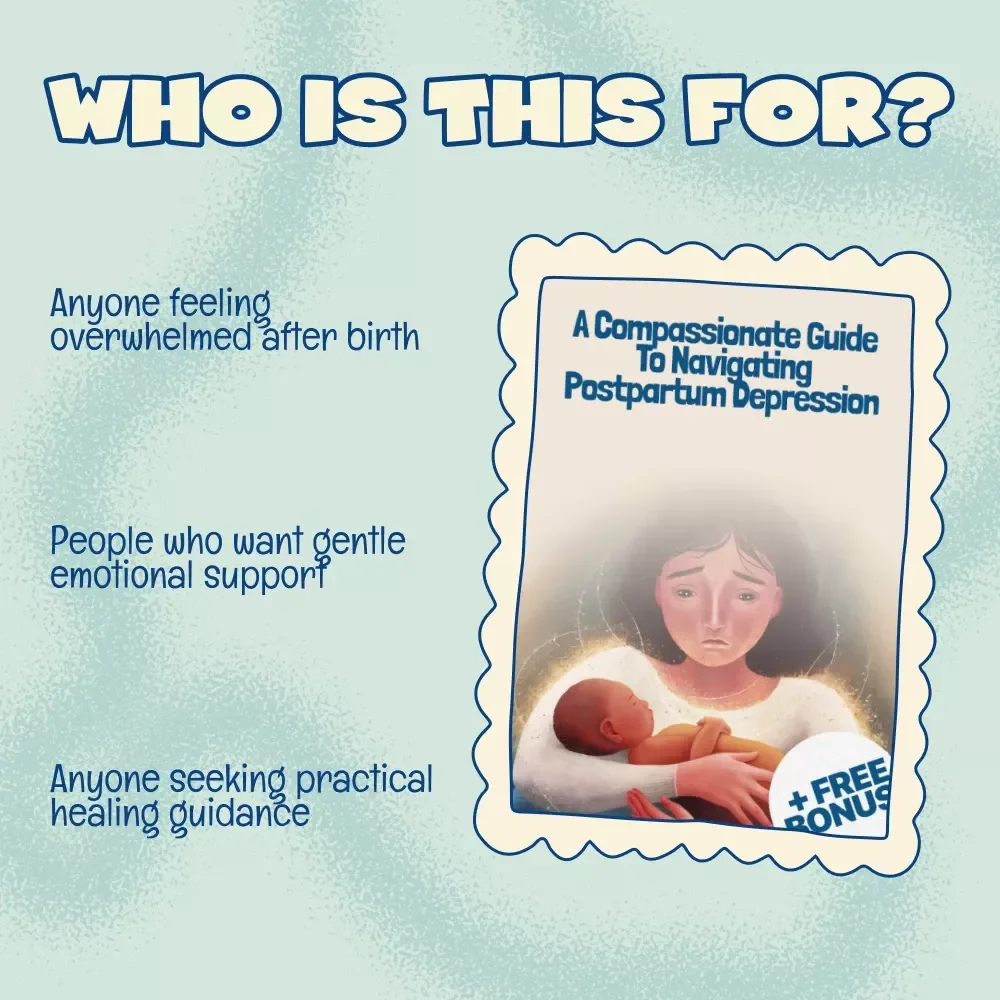 A Compassionate Guide to Navigating Postpartum Depression | Digital Self-Help eBook for Moms | Gentle Support, Daily Strategies, and Practical Help When You’re Wondering What to Do When Feeling Postpartum Depression