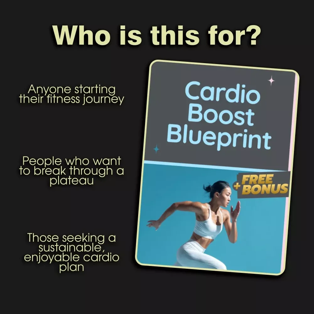 Cardio Boost Blueprint: A Digital Guide on How to Improve Cardio Fitness with Workouts, Nutrition & AI Tools