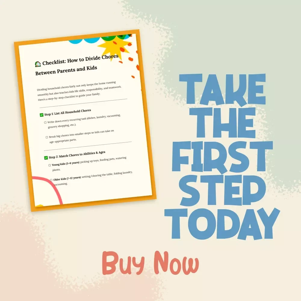 Checklist: How to Divide Chores Between Parents and Kids | Family Chore Chart Guide for Teaching Responsibility & Teamwork