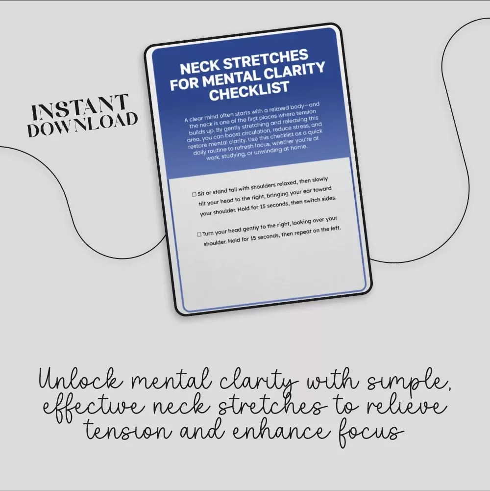 Neck Stretches for Mental Clarity Checklist – Digital Download for Relaxation and Focus