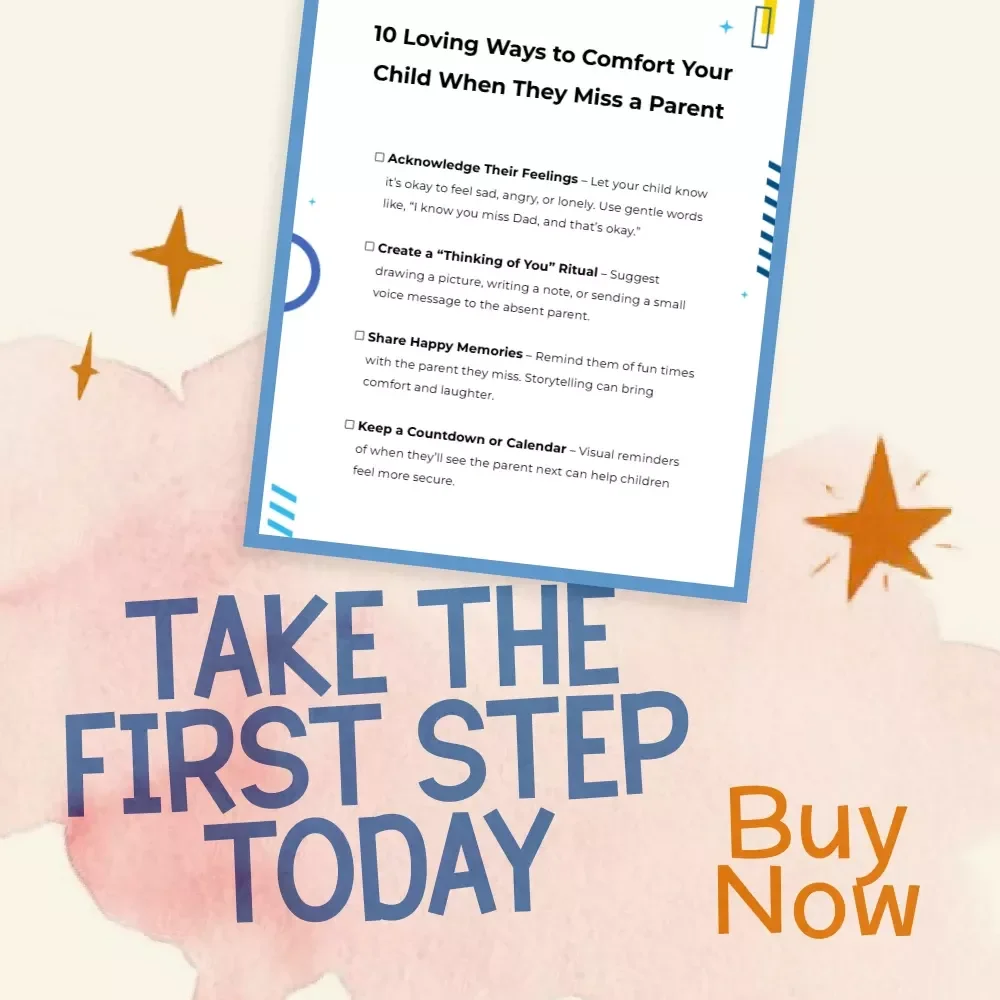 10 Loving Ways to Comfort Your Child When They Miss a Parent | Gentle Parenting Checklist | What to Do When Child Misses a Parent | Printable Digital Download