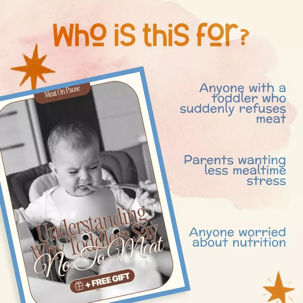 Meat on Pause: Understanding Why Toddlers Say No to Meat | Digital Guide for Parents | Solving 