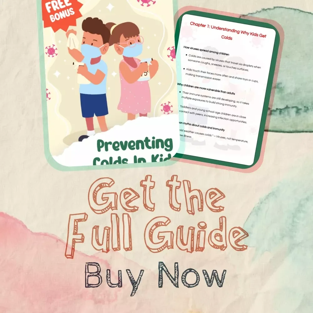 Preventing Colds in Kids | Best Way to Prevent Colds in Kids | Printable Digital Guide for Parents | Child Health & Wellness eBook | Family Immunity Plan