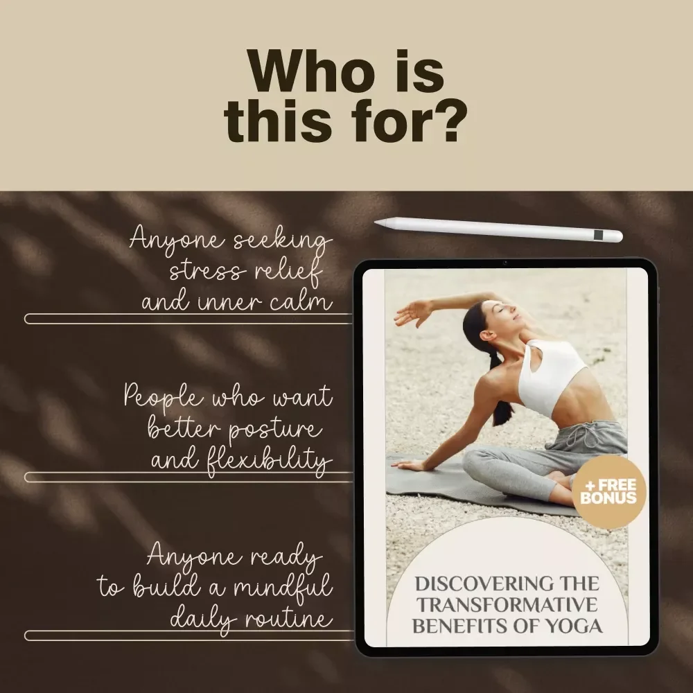 Discovering the Transformative Benefits of Yoga | Digital Guide to Health, Balance & Inner Strength