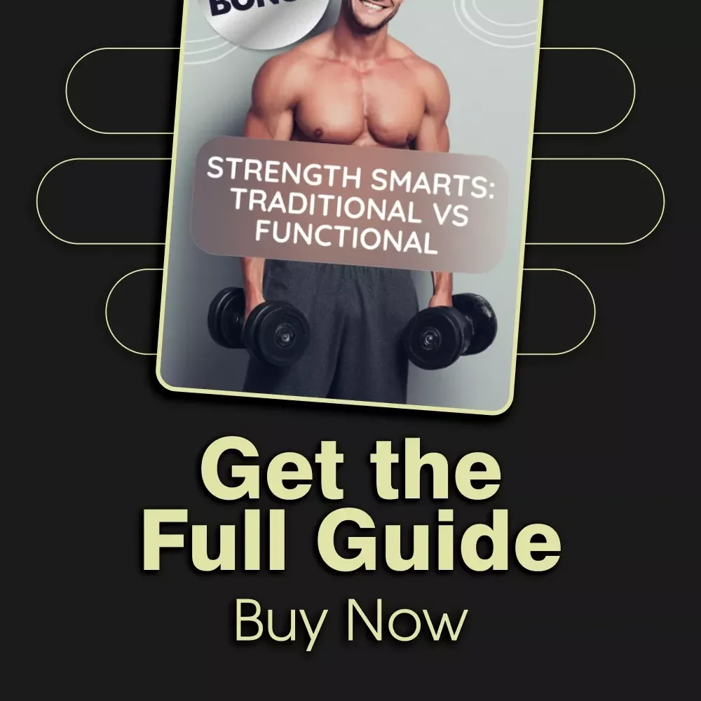Strength Smarts: Traditional vs Functional | Digital Fitness Guide | Unlock Your Workout Potential | Traditional vs Functional Strength Training Explained