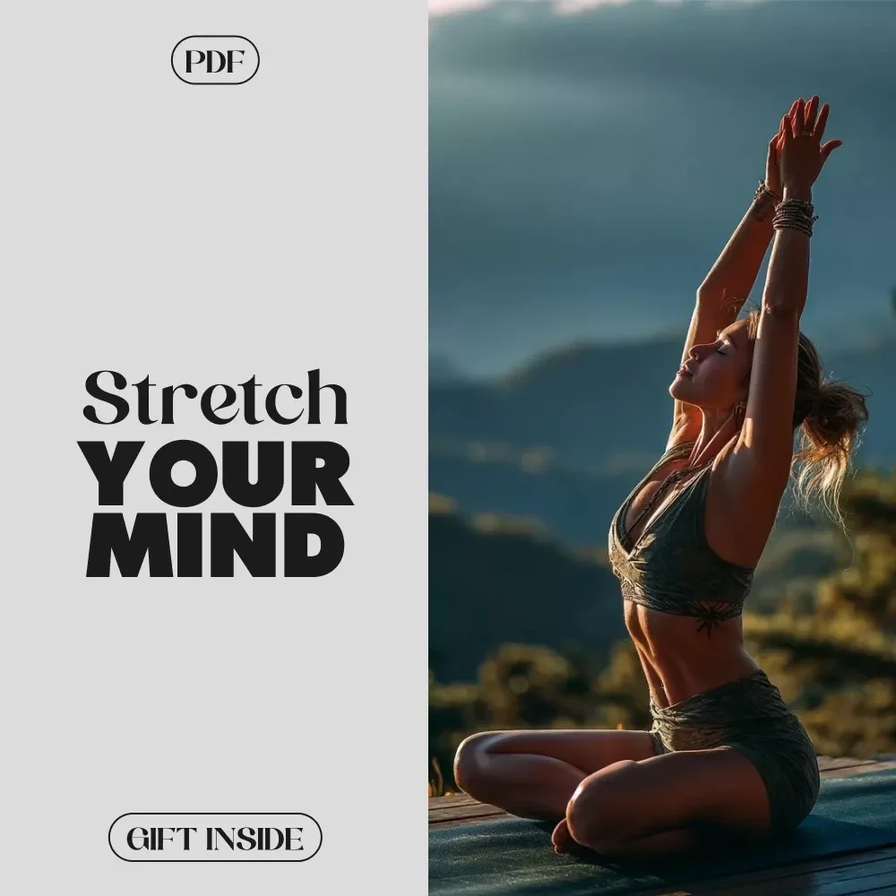 Stretch Your Mind: Simple Moves to Recharge Mental Energy | Digital Ebook for Focus, Clarity & Stretching for Mental Energy