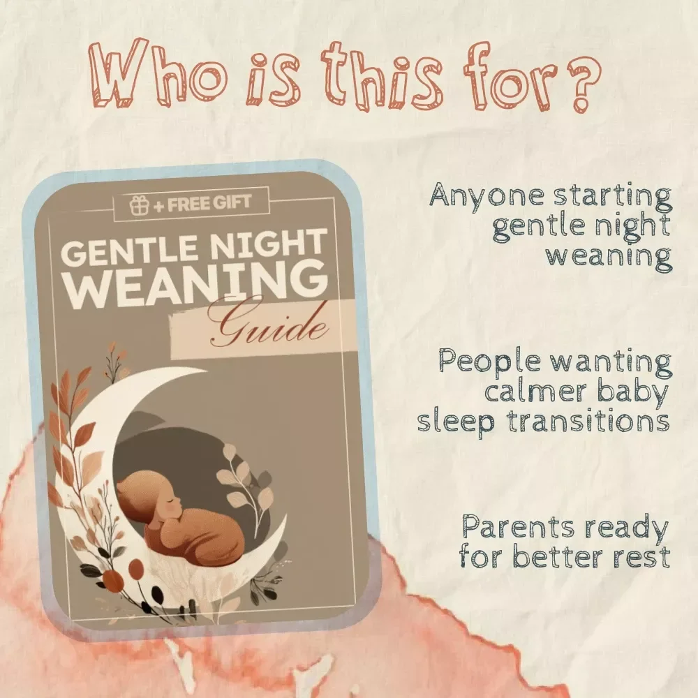 Gentle Night Weaning Guide | Digital Ebook for Parents | Gentle Night Weaning Tips & Step-by-Step Methods
