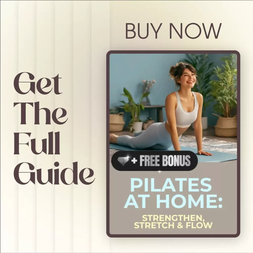 Pilates at Home: Strengthen, Stretch & Flow eBook - Complete Guide to Home Pilates Workouts