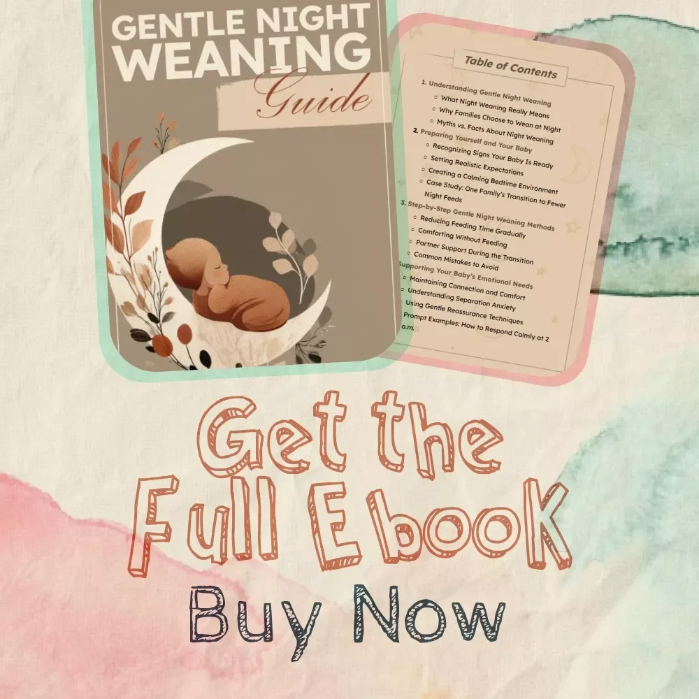 Gentle Night Weaning Guide | Digital Ebook for Parents | Gentle Night Weaning Tips & Step-by-Step Methods