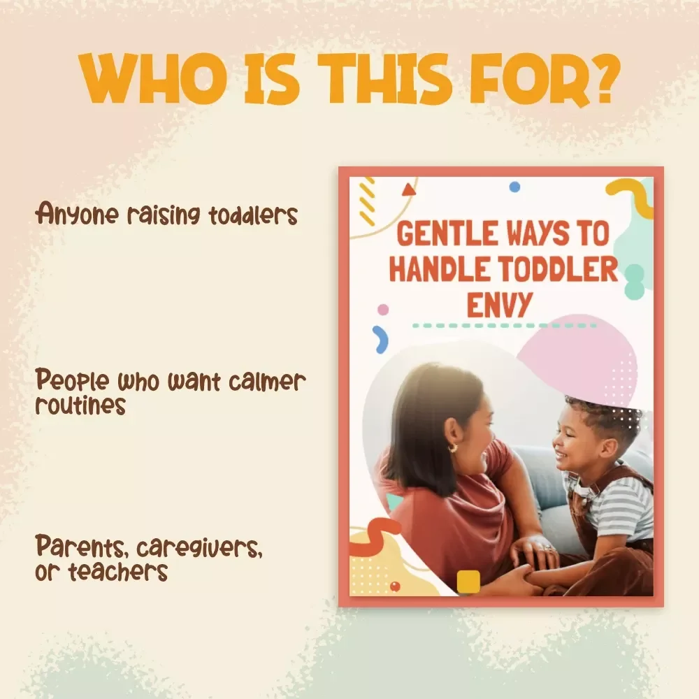 Gentle Ways to Handle Toddler Envy | Parenting Ebook for Calm, Positive Solutions | Best Way to Handle Toddler Jealousy