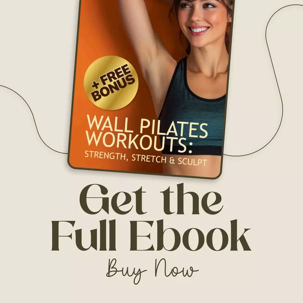 Wall Pilates Workouts: Strength, Stretch & Sculpt 💪🧘‍♀️ | Digital Download eBook | Wall Pilates Workouts for Beginners, Intermediate & Advanced Levels