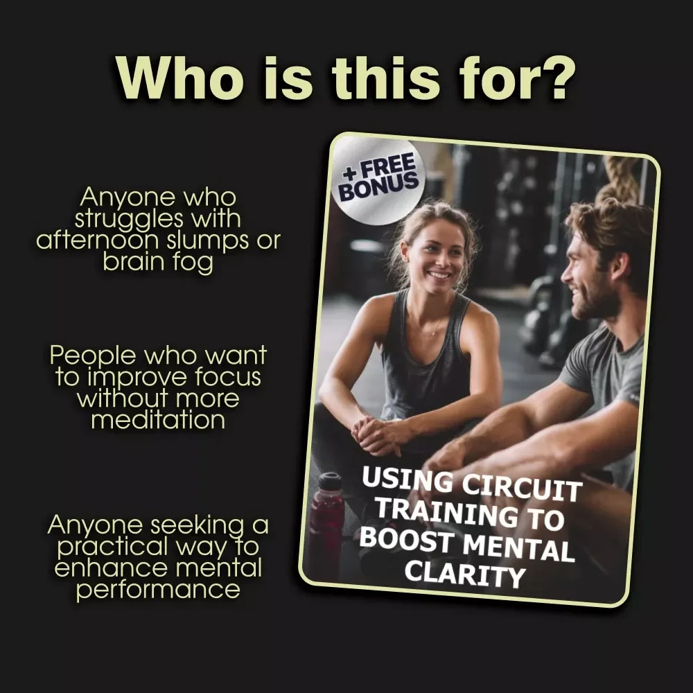 Using Circuit Training to Boost Mental Clarity | Digital Download Guide | Strength Circuits for Clarity & Focus