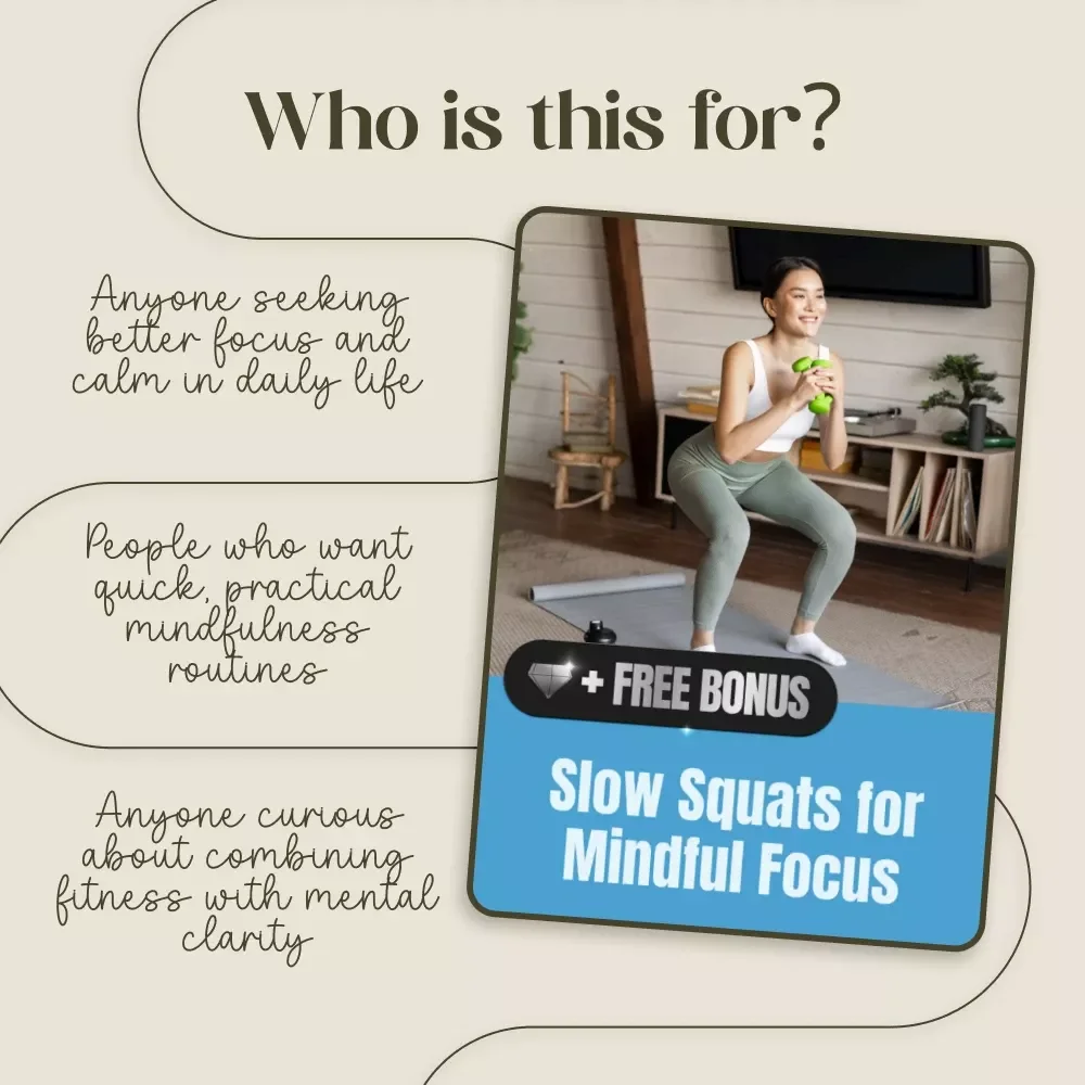 Slow Squats for Mindful Focus – A Step-by-Step Guide to Movement, Awareness & Calm
