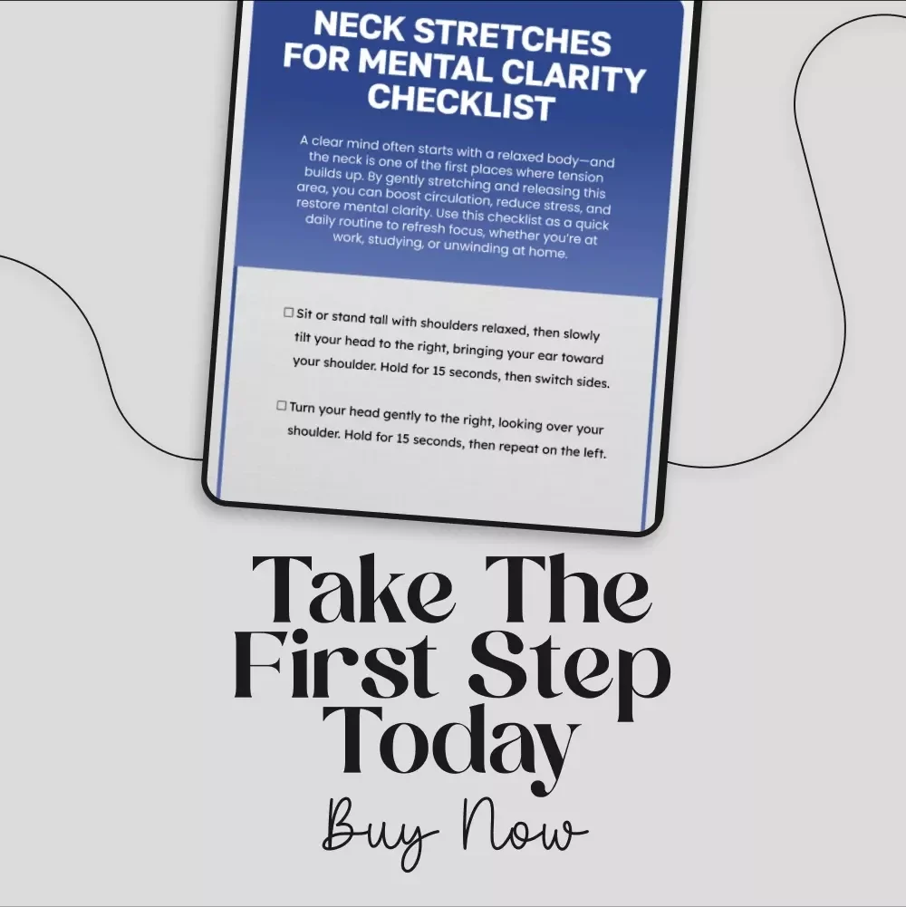 Neck Stretches for Mental Clarity Checklist – Digital Download for Relaxation and Focus