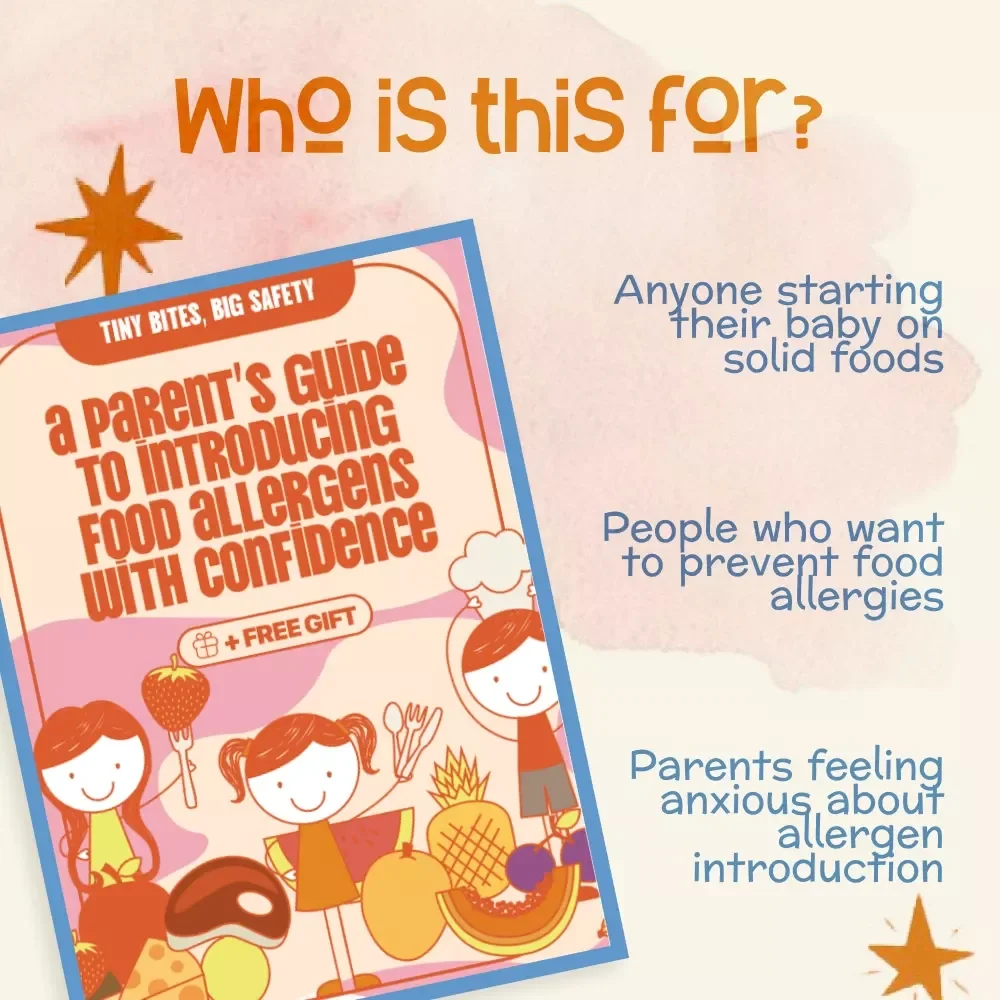 Tiny Bites, Big Safety: A Parent’s Guide to Introducing Food Allergens with Confidence | Digital Download | How to Introduce Food Allergens Safely