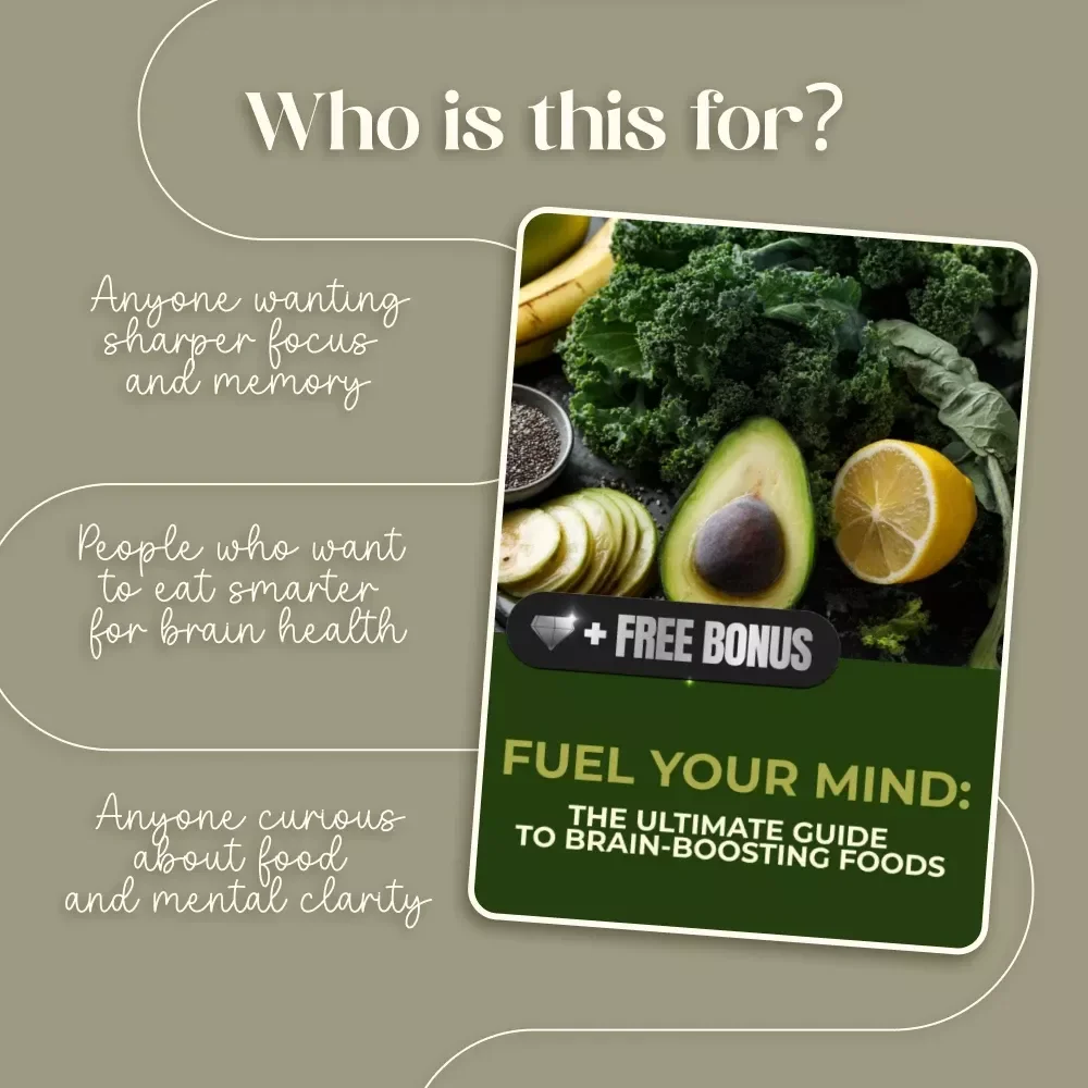 Fuel Your Mind: The Ultimate Guide to Brain-Boosting Foods | Digital Download Guide for Foods for Brain Health, Nutrition, & Mental Clarity