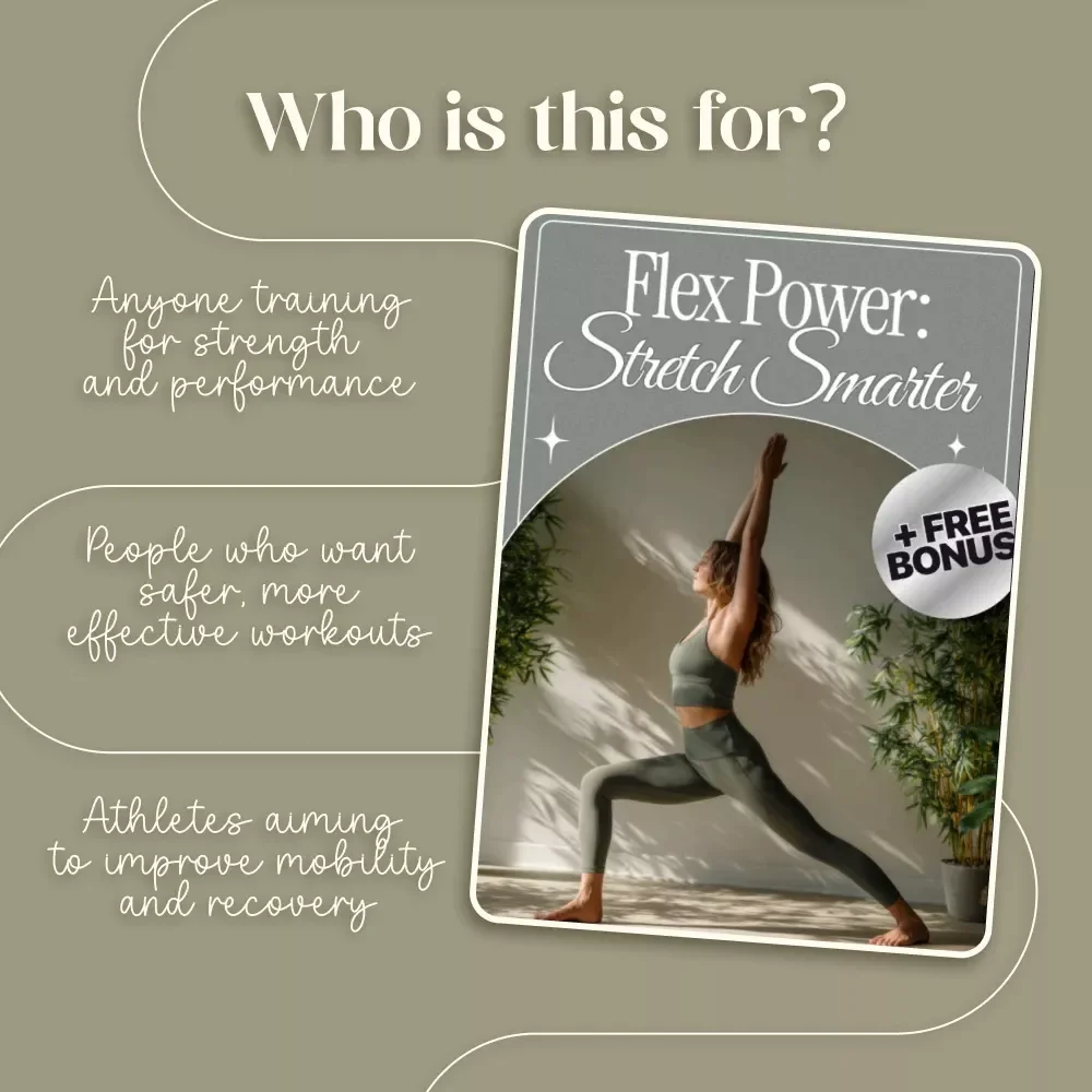 Flex Power: Stretch Smarter 💪🧘 | Flexibility Training for Strength Athletes Digital Guide