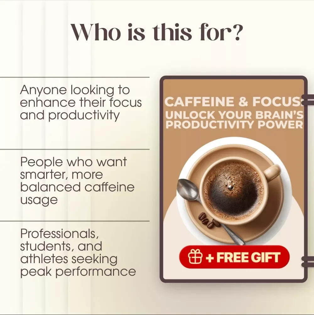 Caffeine & Focus: Unlock Your Brain’s Productivity Power eBook - Boost Focus & Productivity with Smart Caffeine Use