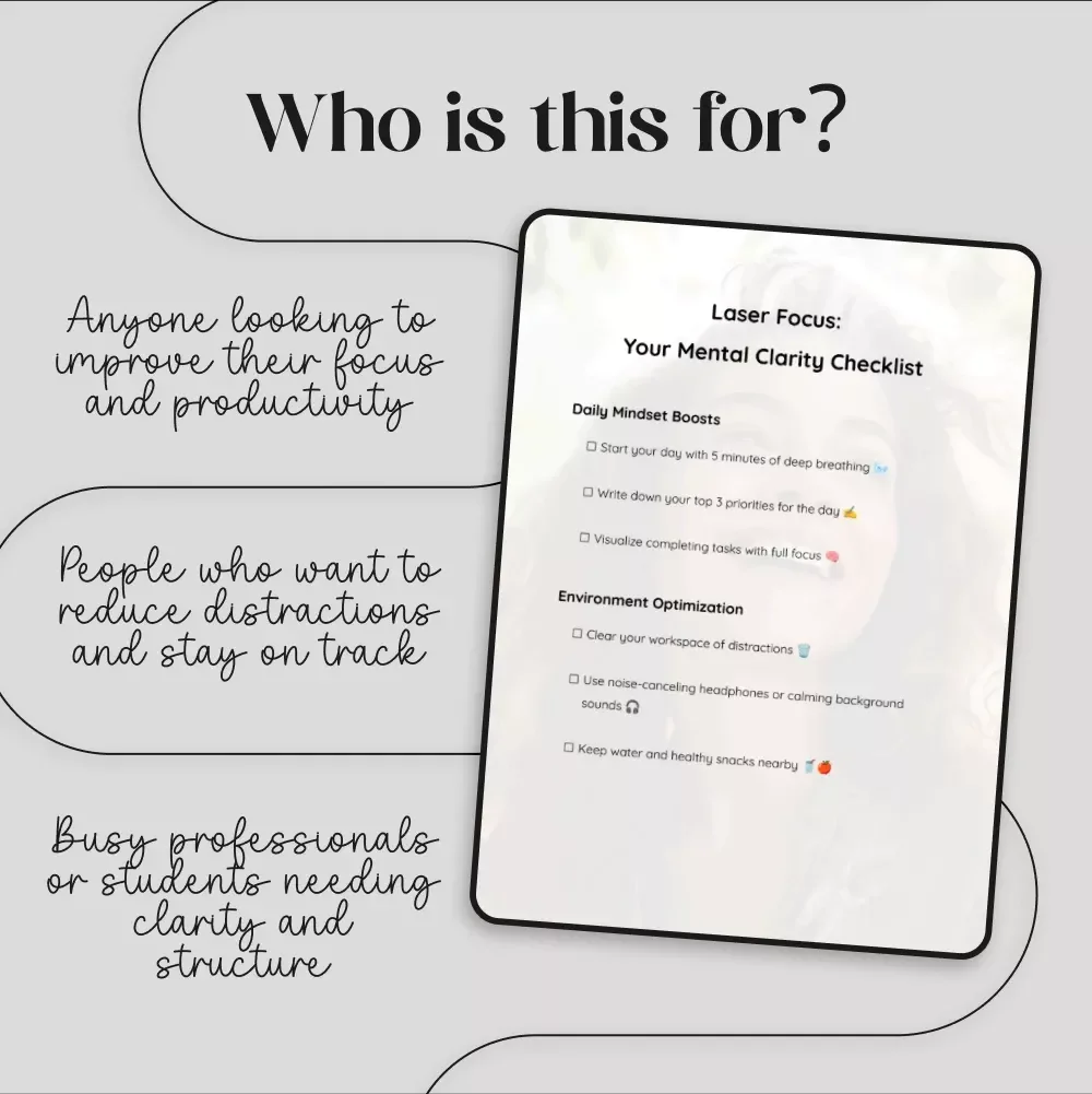 Laser Focus: Your Mental Clarity Checklist for Daily Success
