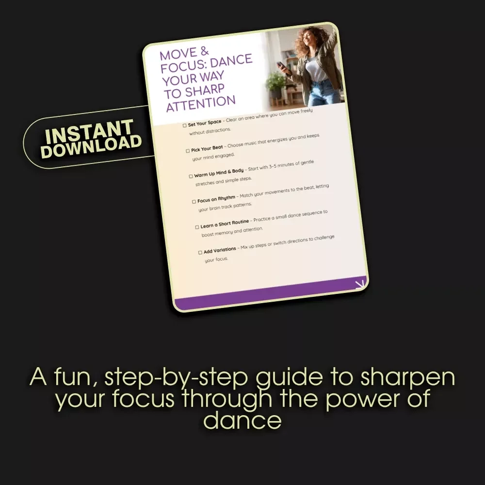 Move & Focus: Dance Your Way | Digital Download Checklist | Fun Dance Workouts for Better Attention & Focus