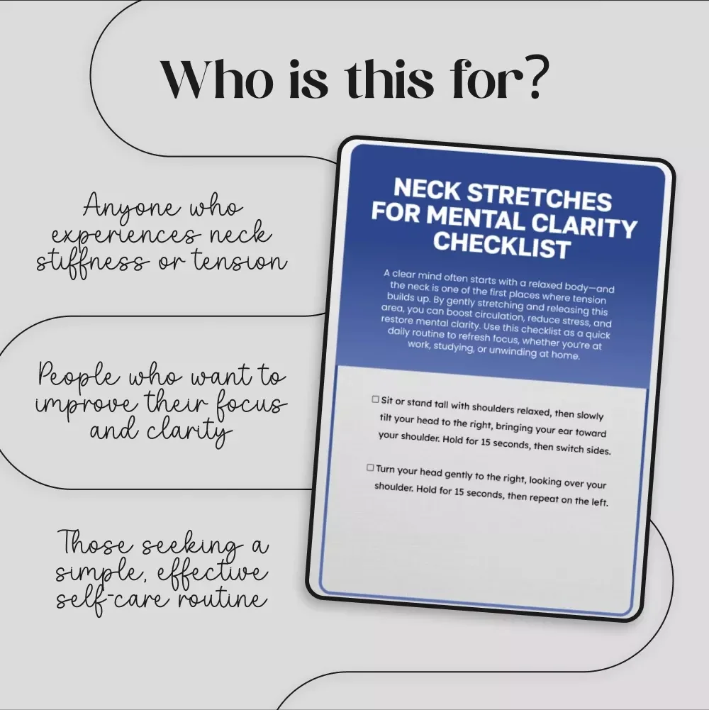 Neck Stretches for Mental Clarity Checklist – Digital Download for Relaxation and Focus