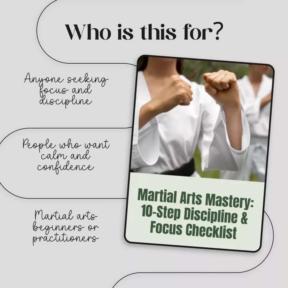 Martial Arts Mastery: 10-Step Discipline & Focus Checklist | Martial Arts for Discipline and Focus Digital Download