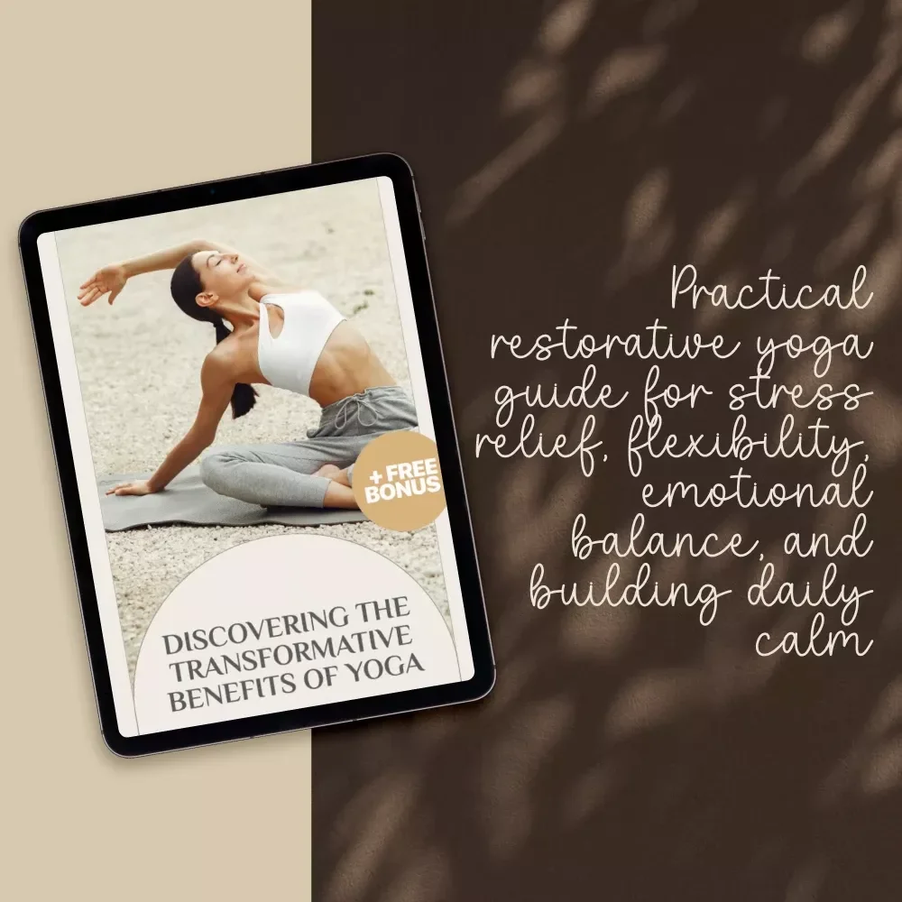 Discovering the Transformative Benefits of Yoga | Digital Guide to Health, Balance & Inner Strength