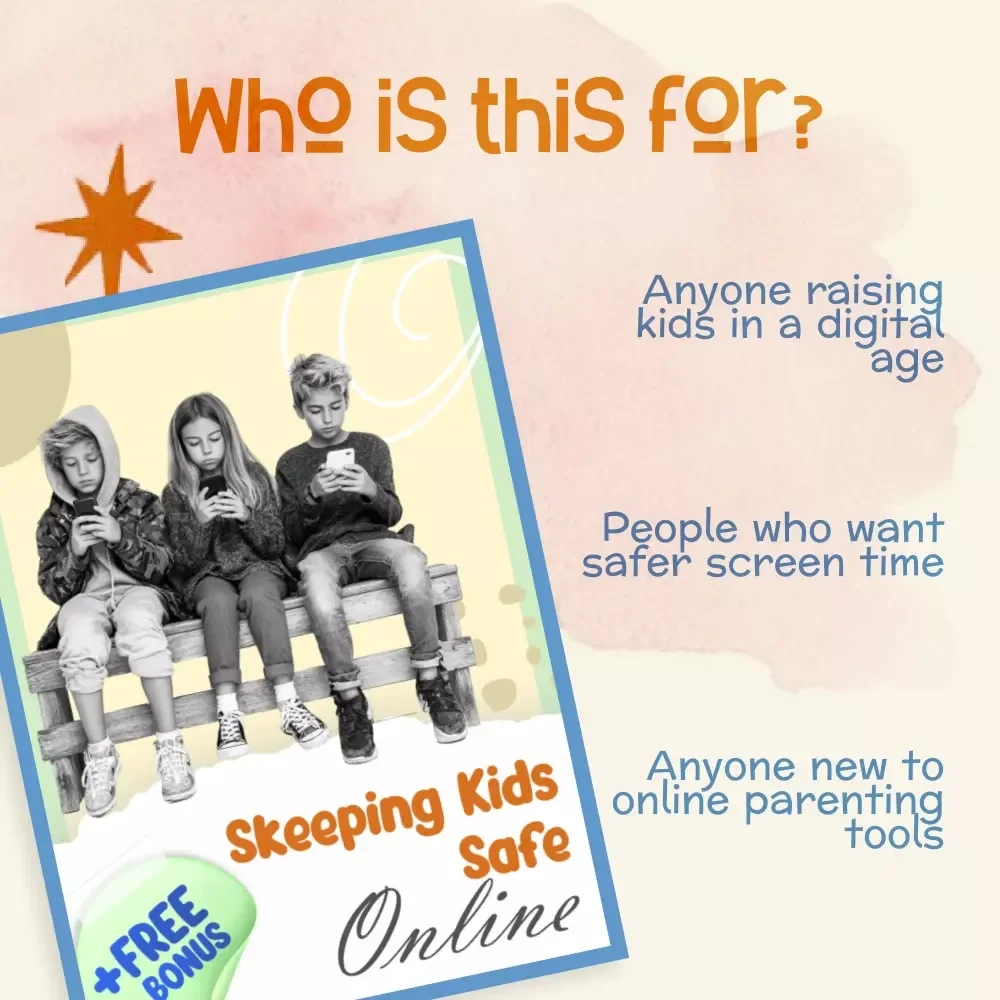 Keeping Kids Safe Online | Digital Parenting Guide for Modern Families | How to Keep Kids Safe Online eBook & Checklist for Internet Safety at Home