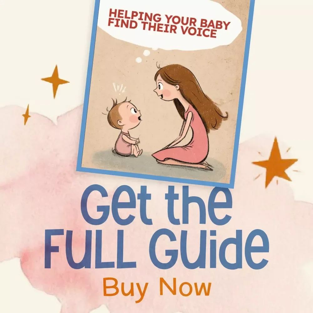 Helping Your Baby Find Their Voice Guide | How to Encourage Baby to Start Talking eBook