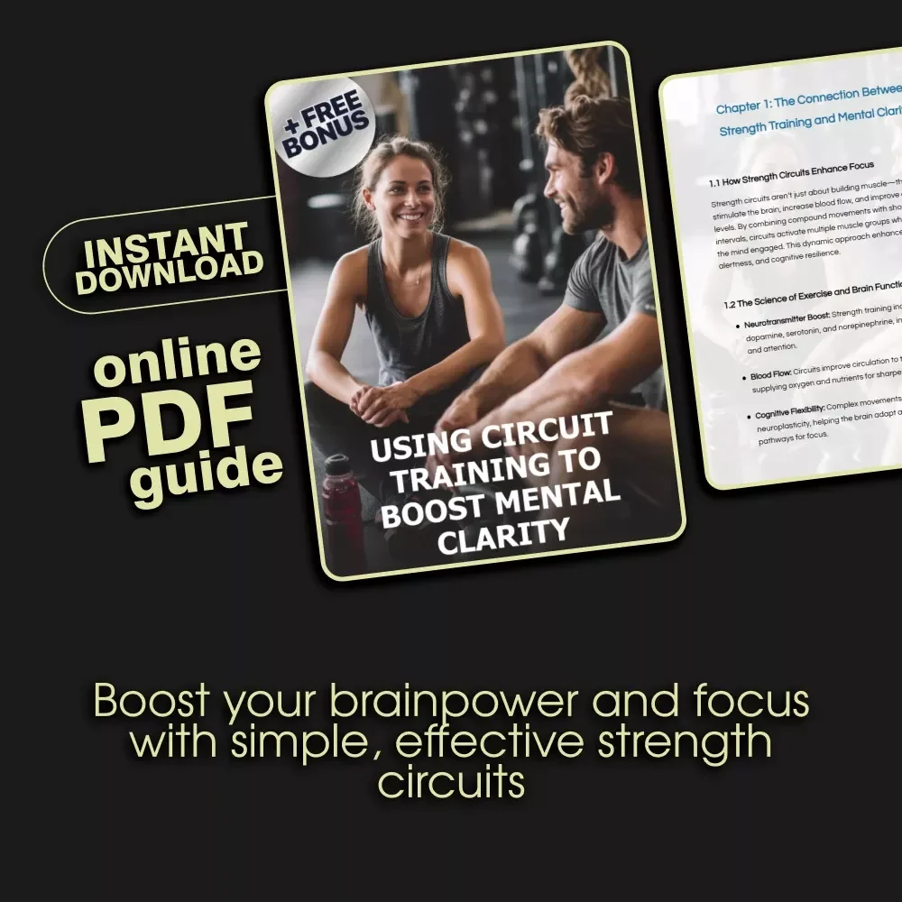 Using Circuit Training to Boost Mental Clarity | Digital Download Guide | Strength Circuits for Clarity & Focus