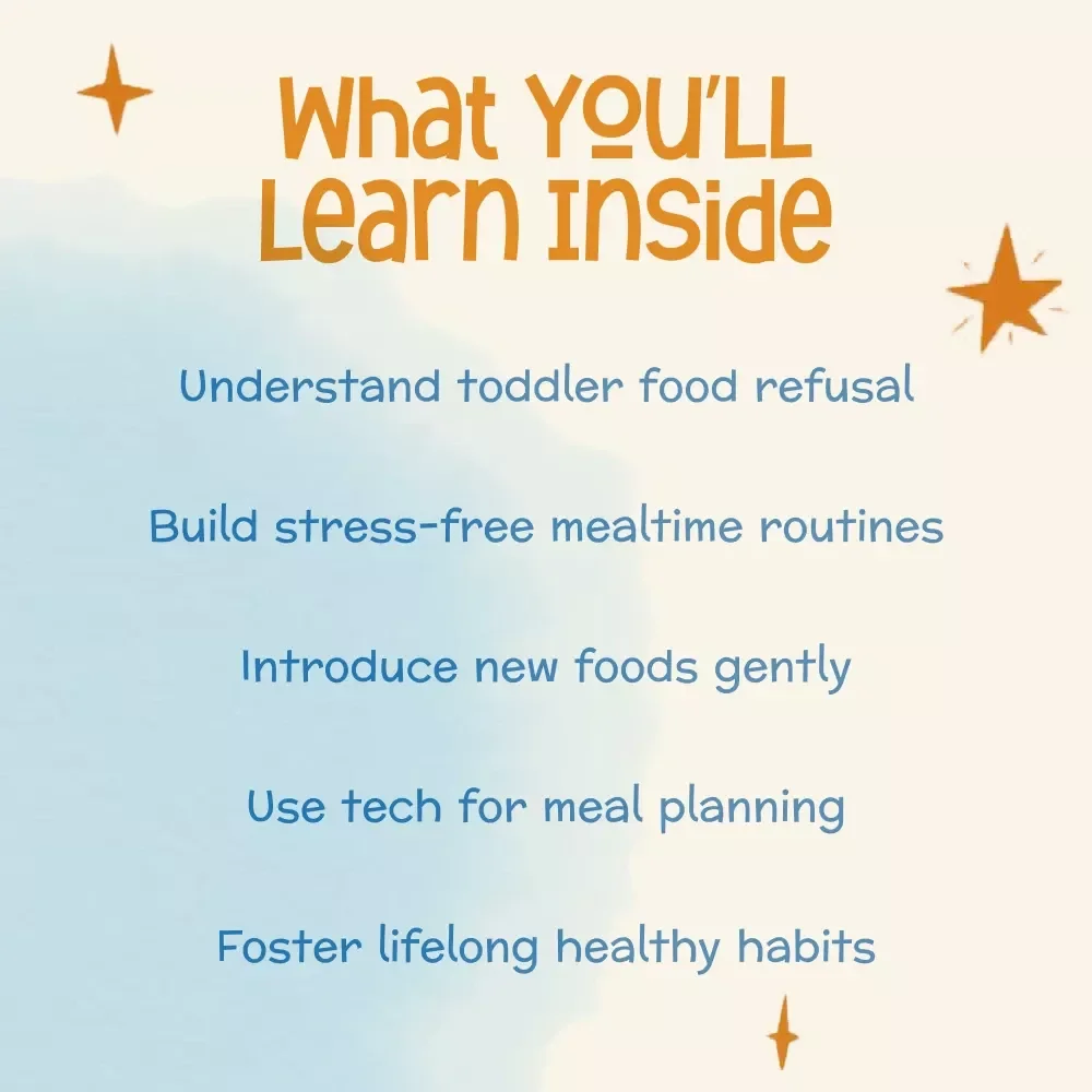 A Parent’s Guide to Toddler Food Refusal | How to Deal with Toddler Food Refusal | Digital Parenting Guide for Mealtime Success