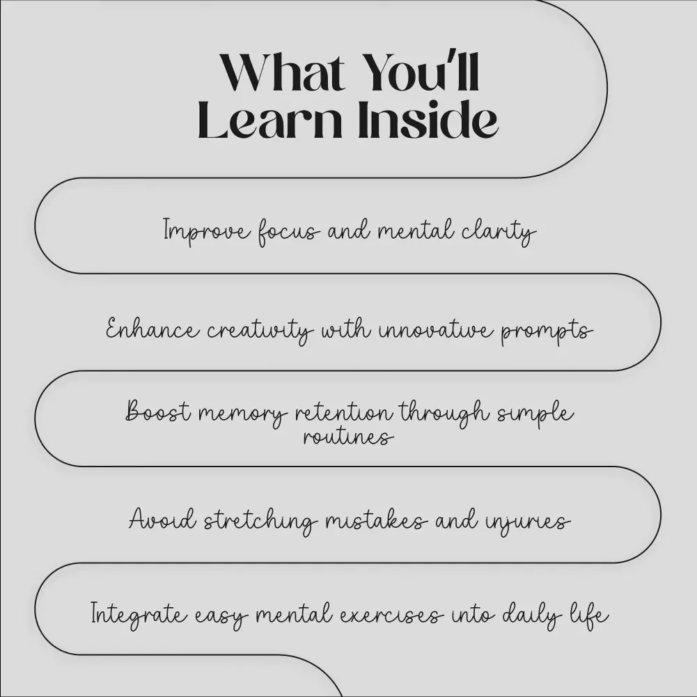 Stretch Your Mind: A Digital Guide to Boost Thinking, Focus, & Creativity with Stretching Routines & AI Prompts