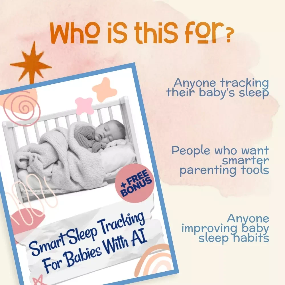 Smart Sleep Tracking for Babies with AI | Digital Guide for New Parents | Tips for Using AI to Track Baby Sleep, Set Routines & Monitor Progress