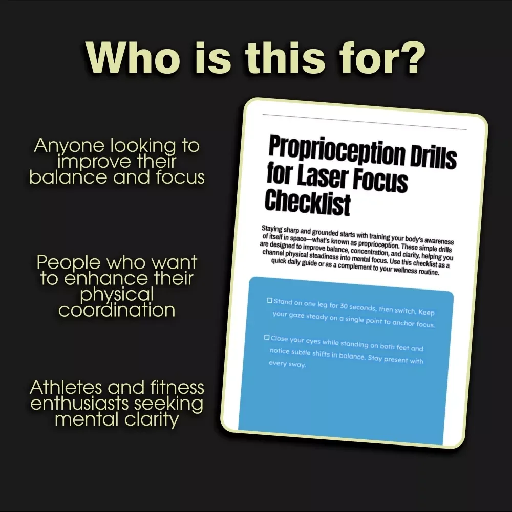 Proprioception Drills for Laser Focus Checklist - Boost Balance, Focus & Coordination