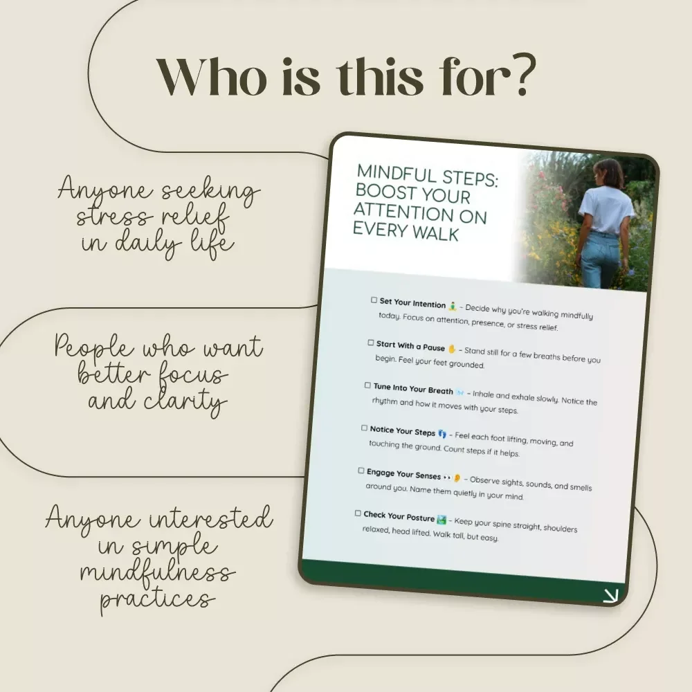 Mindful Steps: Boost Your Attention on Every Walk | Digital Checklist for Mindful Walking, Focus, and Stress Relief