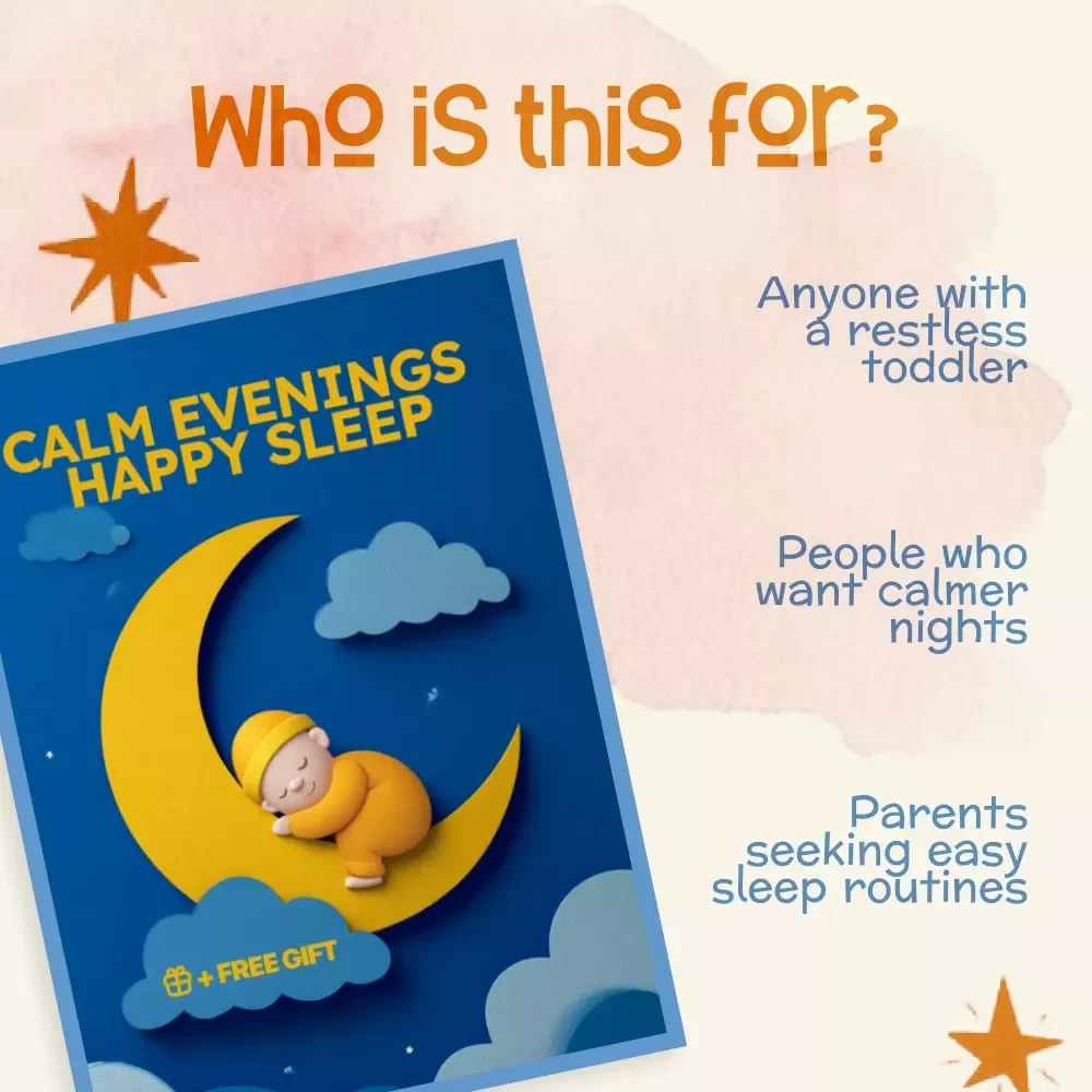 Calm Evenings Happy Sleep – Toddler Bedtime Guide for Parents | Best Way to Calm Toddler Before Bed