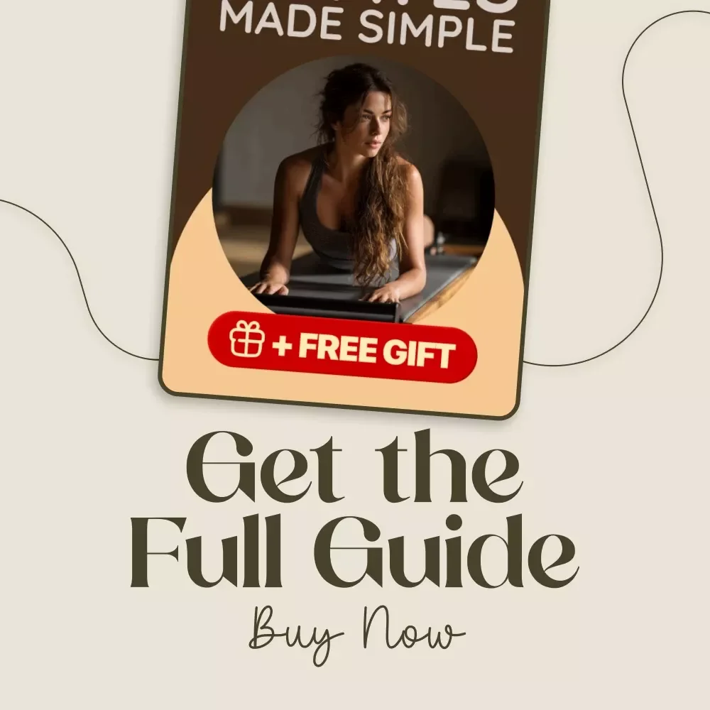 Pilates Made Simple | Beginner-Friendly Guide to Pilates for Beginners with Basics, Routines & AI Prompts