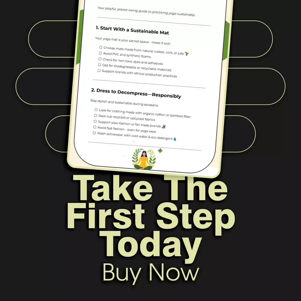 The Eco-Friendly Yoga Gear Checklist | Sustainable Yoga Essentials Guide | Digital Download for Conscious Yogis & Green Living Enthusiasts