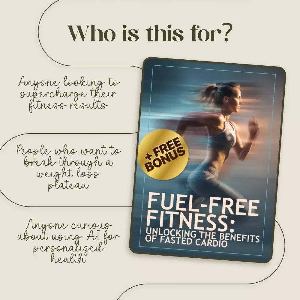 Fuel-Free Fitness: Unlocking the Benefits of Fasted Cardio - A Digital eBook Guide for Fat Burning, Metabolism & AI Workouts