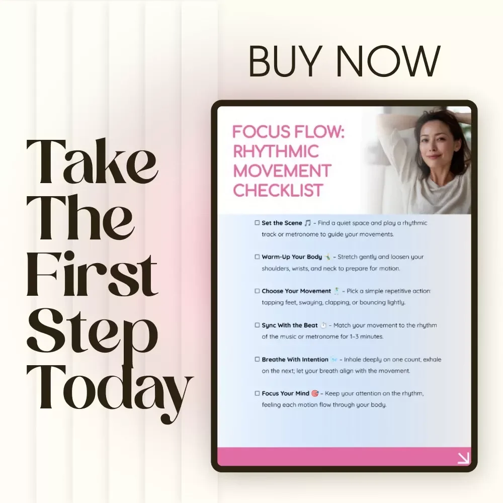 Focus Flow: Rhythmic Movement Checklist – Digital Download for Clarity, Energy, and Productivity | Rhythmic Movement for Focus