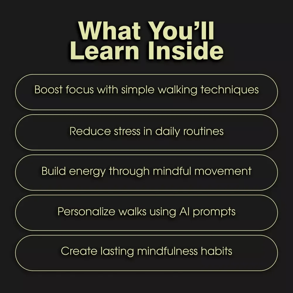 The Complete Guide to Mindful Walking for Mental Clarity Ebook | Mindful Walking to Reduce Mental Fatigue | Digital Download PDF for Stress Relief, Focus & Daily Rituals