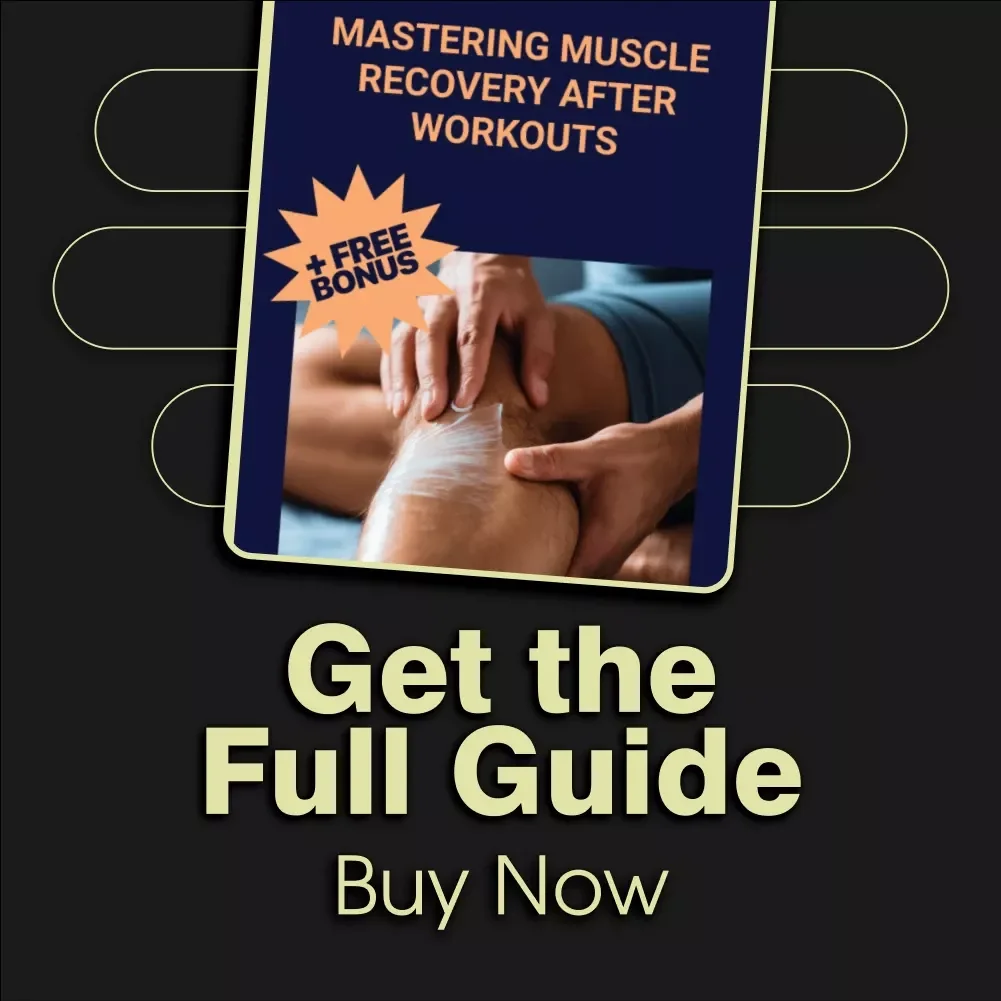 Mastering Muscle Recovery After Workouts: The Ultimate Guide to Sore Muscle Relief, Fast Recovery, and Building Stronger Routines