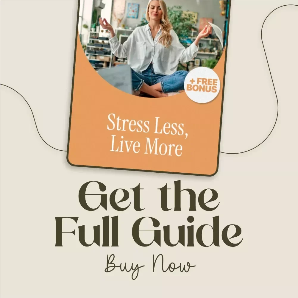 Stress Less, Live More | Digital Download Guide, eBook & Checklist for Stress Management, Mindfulness, Time Management, and AI Tools