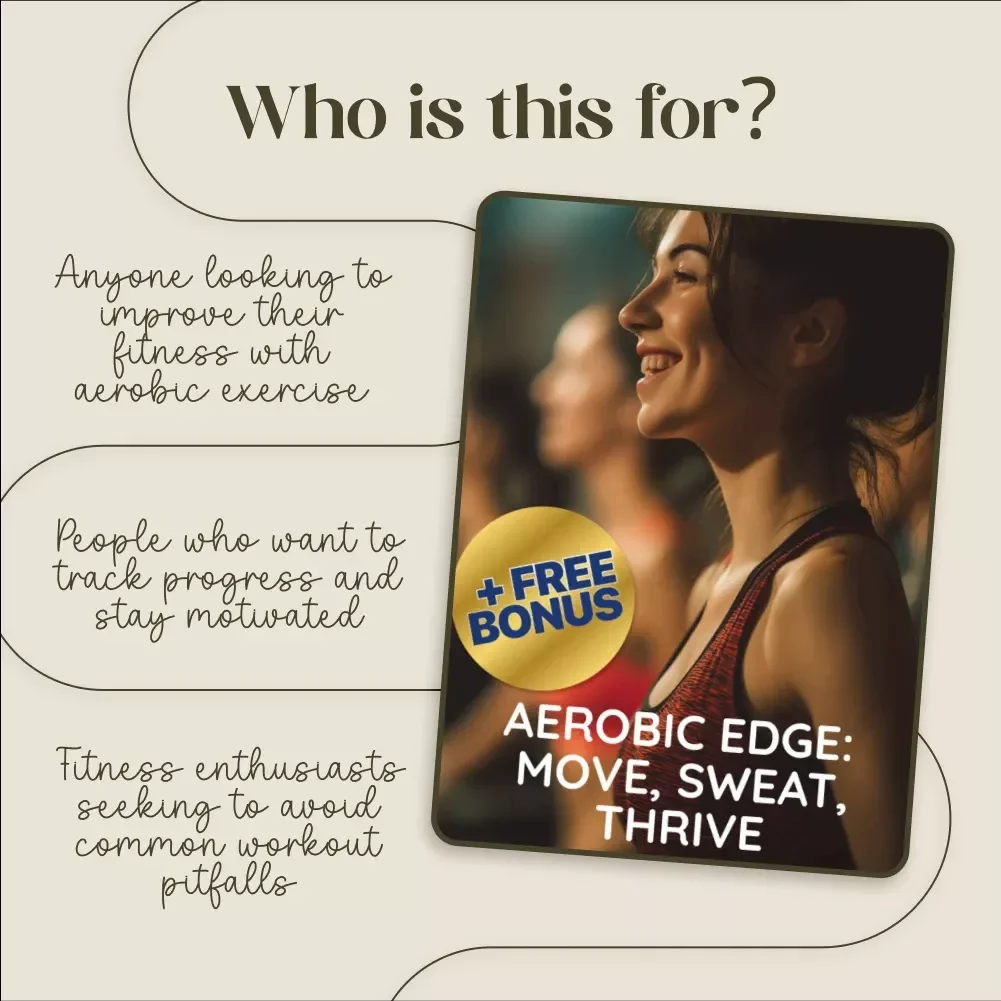 Aerobic Edge: Move, Sweat, Thrive - Ultimate Guide for Beginners to Advanced Workouts, Progress Tracking & AI-Powered Music