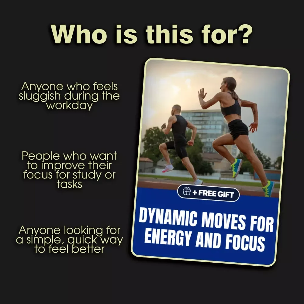 Dynamic Moves for Energy and Focus | Digital Guide for Dynamic Stretching for Focus and Energy | PDF Download