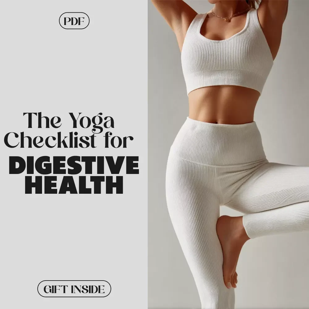 The Yoga Checklist for Digestive Health | Printable Wellness Guide | Yoga for Digestive Health | Gut-Brain Harmony | Holistic Yoga Routine for Better Digestion