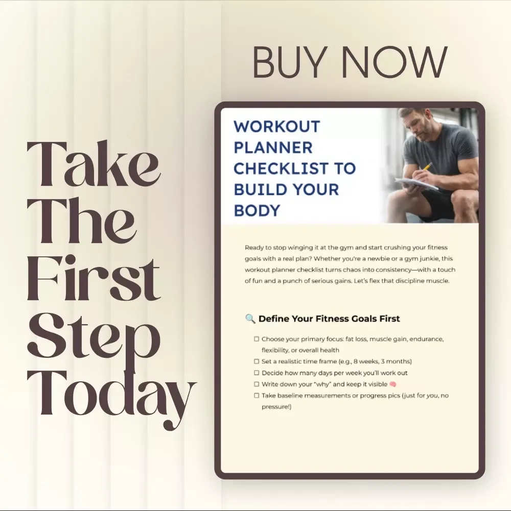 Workout Planner Checklist to Build Your Body - Ultimate Fitness Guide for Strength, Muscle Gain & Fat Loss