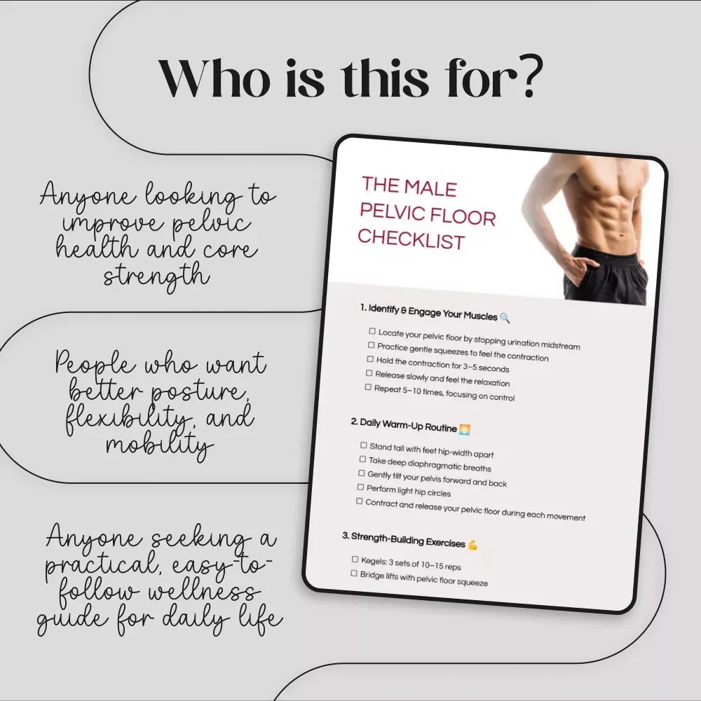 The Male Pelvic Floor Checklist: A Comprehensive Guide to Strengthening & Recovery