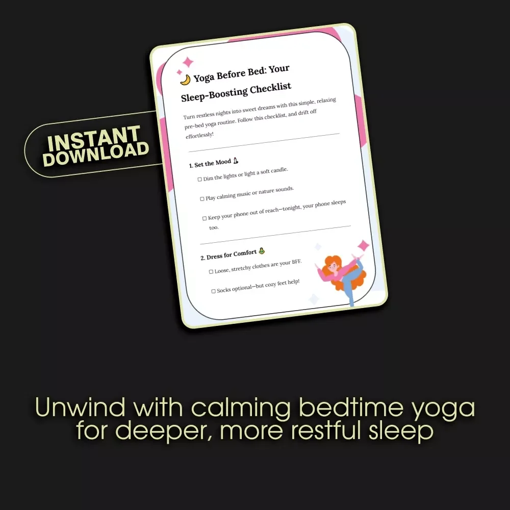Yoga Before Bed: Your Sleep-Boosting Checklist | Digital Download | Relaxing Bedtime Routine | Yoga Before Bed for Better Sleep | Printable Night Routine Guide