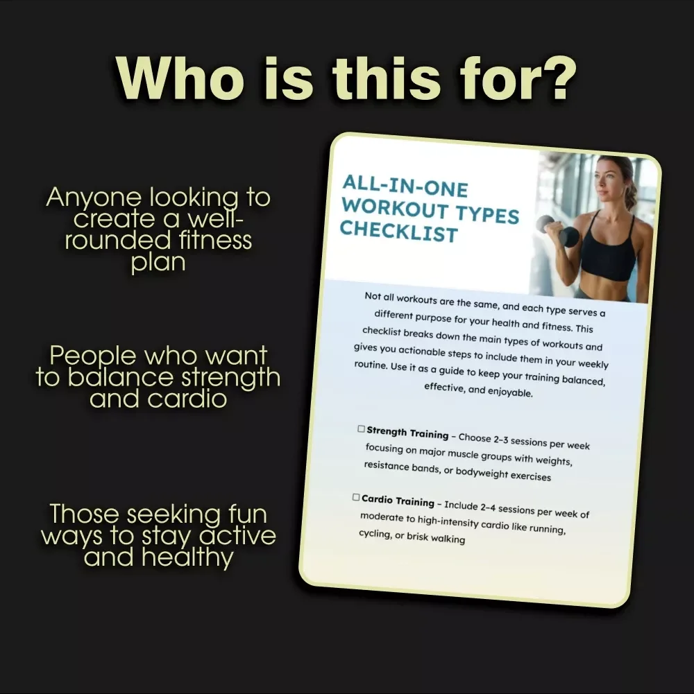 All-in-One Workout Types Checklist – Comprehensive Fitness Routine Guide for Strength, Cardio, Flexibility, and More